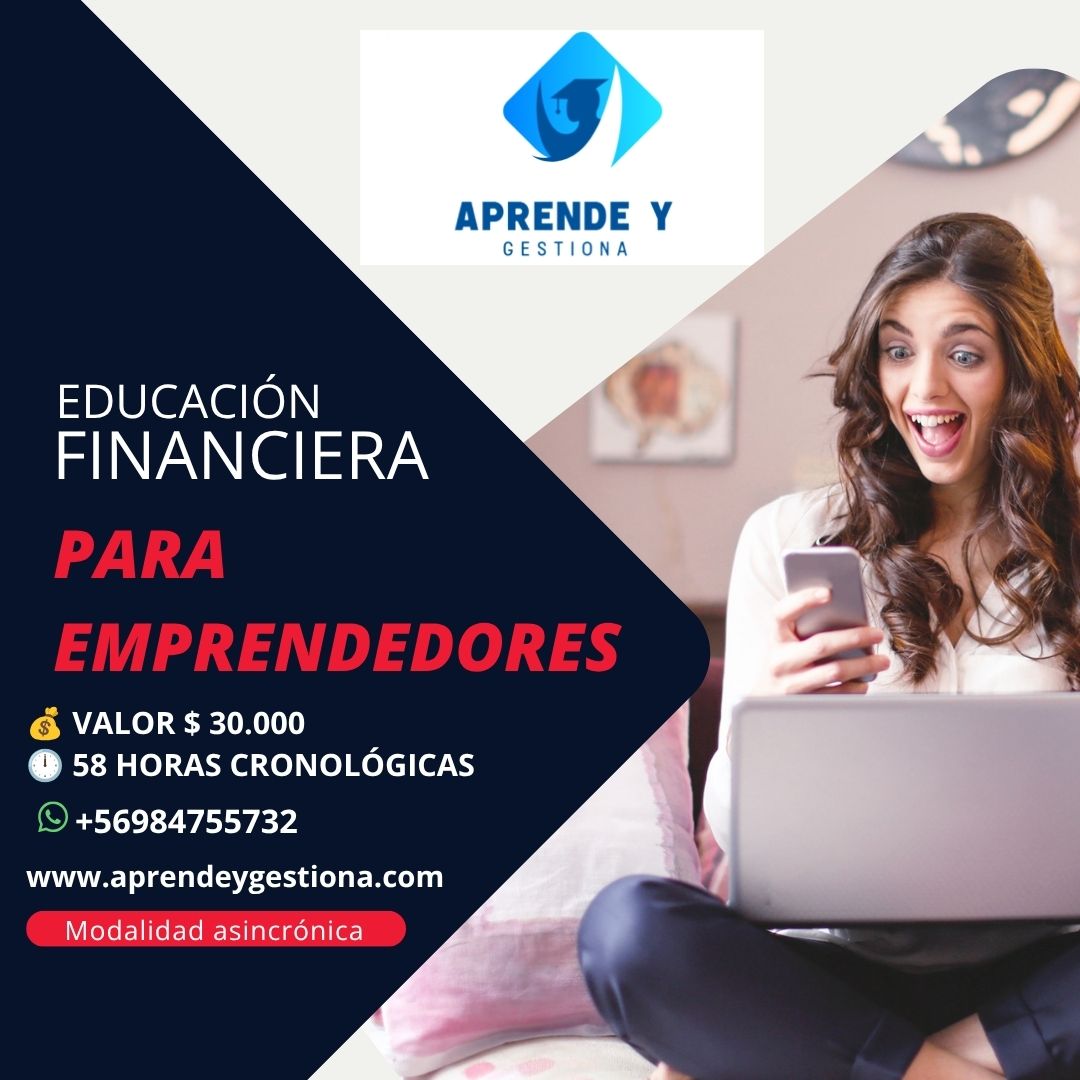 EDUCACIÓN FINANCIERA PARA EMPRENDEDORES